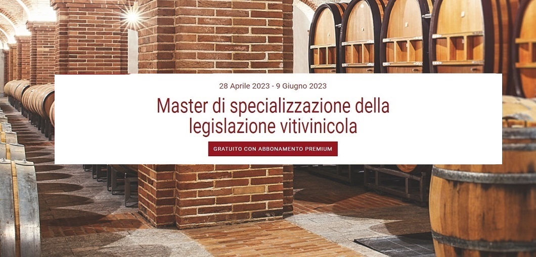 5° Master di specializzazione della legislazione vitivinicola